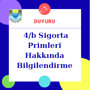 4/b Sigorta Primleri Hakkında Bilgilendirme